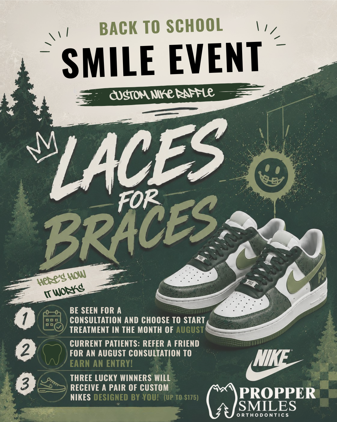 Back to School Smile Event — Laces for Braces custom Nike raffle. Be seen for a consultation and start treatment in August, or refer a friend, for a chance to win a custom pair of Nikes designed by you.